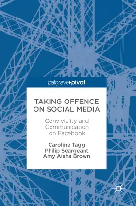 Tagg / Seargeant / Brown |  Taking Offence on Social Media | eBook | Sack Fachmedien
