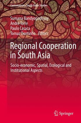 Bandyopadhyay / Dentinho / Torre |  Regional Cooperation in South Asia | Buch |  Sack Fachmedien