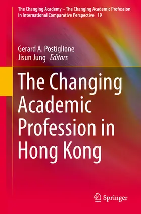 Postiglione / Jung |  The Changing Academic Profession in Hong Kong | eBook | Sack Fachmedien