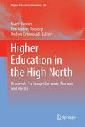 Sundet / Örtenblad / Forstorp |  Higher Education in the High North | Buch |  Sack Fachmedien