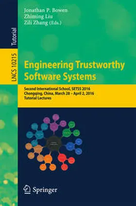 Bowen / Liu / Zhang | Engineering Trustworthy Software Systems | E-Book | www.sack.de