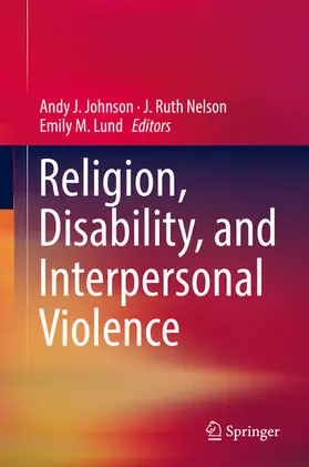 Johnson / Nelson / Lund | Religion, Disability, and Interpersonal Violence | E-Book | www.sack.de