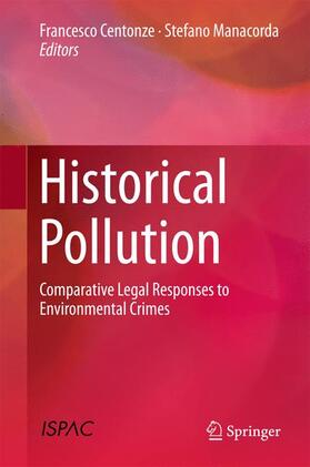 Manacorda / Centonze |  Historical Pollution | Buch |  Sack Fachmedien