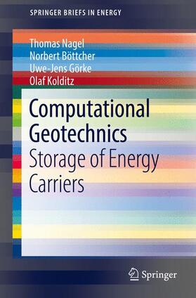 Nagel / Böttcher / Görke |  Computational Geotechnics | Buch |  Sack Fachmedien