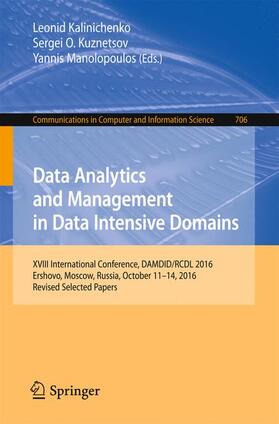 Kalinichenko / Manolopoulos / Kuznetsov |  Data Analytics and Management in Data Intensive Domains | Buch |  Sack Fachmedien