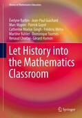 Barbin / Morice-Singh / Guichard |  Let History into the Mathematics Classroom | Buch |  Sack Fachmedien