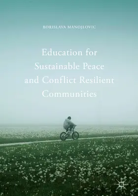 Manojlovic | Education for Sustainable Peace and Conflict Resilient Communities | E-Book | www.sack.de