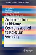 Lavor / Liberti / Lodwick |  An Introduction to Distance Geometry applied to Molecular  Geometry | Buch |  Sack Fachmedien