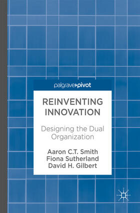 Smith / Sutherland / Gilbert | Reinventing Innovation | E-Book | sack.de