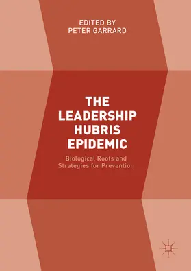 Garrard |  The Leadership Hubris Epidemic | eBook | Sack Fachmedien
