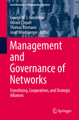 Hendrikse / Cliquet / Ehrmann | Management and Governance of Networks | E-Book | sack.de