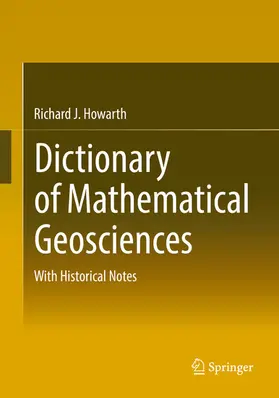 Howarth | Dictionary of Mathematical Geosciences | E-Book | www.sack.de