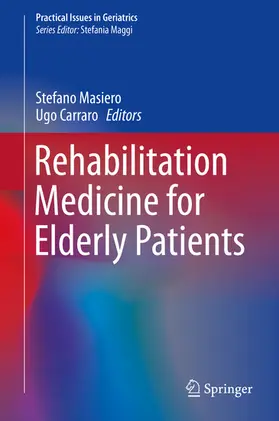 Masiero / Carraro |  Rehabilitation Medicine for Elderly Patients | eBook | Sack Fachmedien