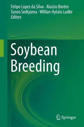 Lopes da Silva / Borém / Sediyama |  Soybean Breeding | Buch |  Sack Fachmedien