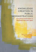 Hirose Nishihara / Matsunaga / Nonaka |  Knowledge Creation in Public Administrations | eBook | Sack Fachmedien