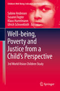 Andresen / Fegter / Hurrelmann |  Well-being, Poverty and Justice from a Child’s Perspective | eBook | Sack Fachmedien