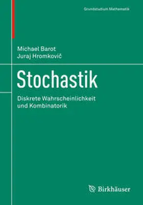 Hromkovic / Hromkovic / Barot |  Stochastik | eBook | Sack Fachmedien