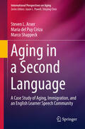 Arxer / Ciriza / Shappeck |  Aging in a Second Language | eBook | Sack Fachmedien