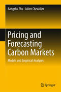 Zhu / Chevallier |  Pricing and Forecasting Carbon Markets | eBook | Sack Fachmedien