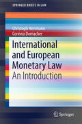 Herrmann / Dornacher |  International and European Monetary Law | eBook | Sack Fachmedien