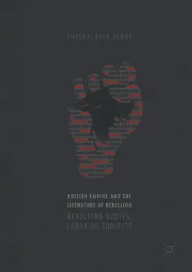 Reddy | British Empire and the Literature of Rebellion | E-Book | www.sack.de