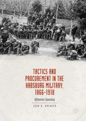 Dredger | Tactics and Procurement in the Habsburg Military, 1866-1918 | E-Book | www.sack.de