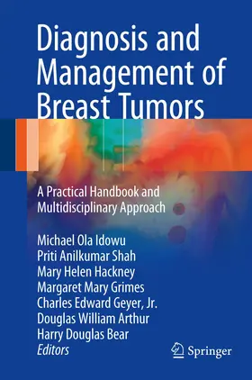 Idowu / Shah / Hackney |  Diagnosis and Management of Breast Tumors | Buch |  Sack Fachmedien