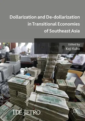Kubo | Dollarization and De-dollarization in Transitional Economies of Southeast Asia | E-Book | sack.de