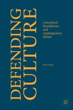Fornäs |  Defending Culture | Buch |  Sack Fachmedien