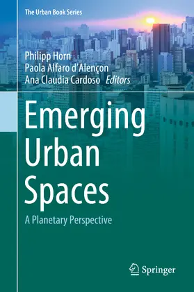Horn / Alfaro d'Alencon / Duarte Cardoso | Emerging Urban Spaces | E-Book | sack.de