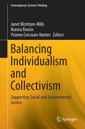 McIntyre-Mills / Corcoran-Nantes / Romm | Balancing Individualism and Collectivism | Buch | 978-3-319-58013-5 | sack.de