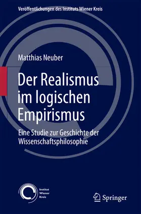 Neuber |  Der Realismus im logischen Empirismus | eBook | Sack Fachmedien