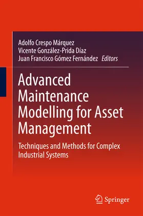 Crespo Márquez / González-Prida Díaz / Gómez Fernández | Advanced Maintenance Modelling for Asset Management | E-Book | www.sack.de