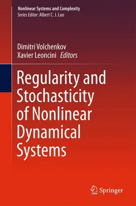 Leoncini / Volchenkov |  Regularity and Stochasticity of Nonlinear Dynamical Systems | Buch |  Sack Fachmedien