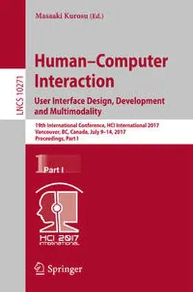 Kurosu | Human-Computer Interaction. User Interface Design, Development and Multimodality | E-Book | www.sack.de