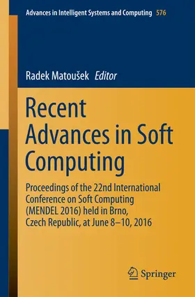 Matoušek / Matousek |  Recent Advances in Soft Computing | eBook | Sack Fachmedien