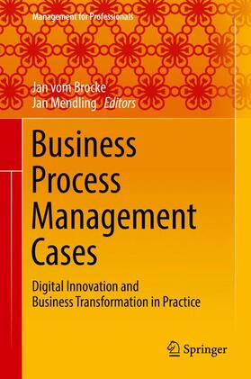 Mendling / vom Brocke | Business Process Management Cases | Buch | sack.de