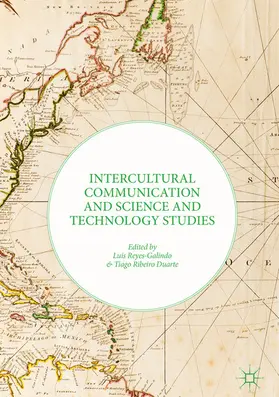 Reyes-Galindo / Ribeiro Duarte | Intercultural Communication and Science and Technology Studies | E-Book | www.sack.de