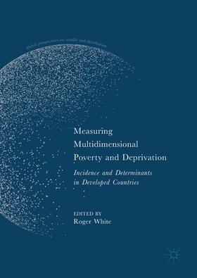 White |  Measuring Multidimensional Poverty and Deprivation | Buch |  Sack Fachmedien