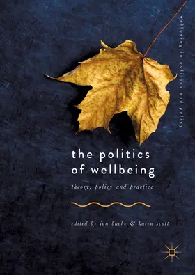 Bache / Scott | The Politics of Wellbeing | E-Book | www.sack.de
