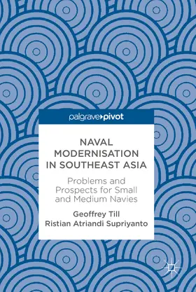 Till / Atriandi Supriyanto | Naval Modernisation in Southeast Asia | E-Book | sack.de