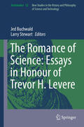 Buchwald / Stewart |  The Romance of Science: Essays in Honour of Trevor H. Levere | eBook | Sack Fachmedien