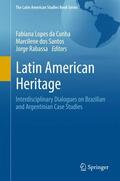Lopes da Cunha / Rabassa / dos Santos |  Latin American Heritage | Buch |  Sack Fachmedien