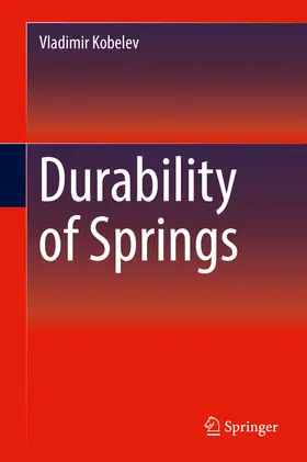 Kobelev |  Durability of Springs | eBook | Sack Fachmedien