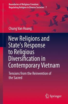 Hoang |  New Religions and State's Response to Religious Diversification in Contemporary Vietnam | Buch |  Sack Fachmedien