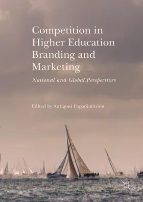 Papadimitriou |  Competition in Higher Education Branding and Marketing | Buch |  Sack Fachmedien