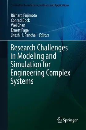 Fujimoto / Bock / Chen |  Research Challenges in Modeling and Simulation for Engineering Complex Systems | Buch |  Sack Fachmedien