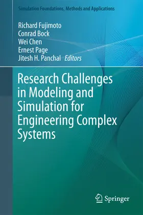 Fujimoto / Bock / Chen |  Research Challenges in Modeling and Simulation for Engineering Complex Systems | eBook | Sack Fachmedien