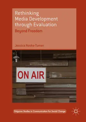 Noske-Turner | Rethinking Media Development through Evaluation | E-Book | www.sack.de