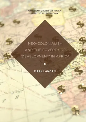 Langan |  Neo-Colonialism and the Poverty of 'Development' in Africa | eBook | Sack Fachmedien
